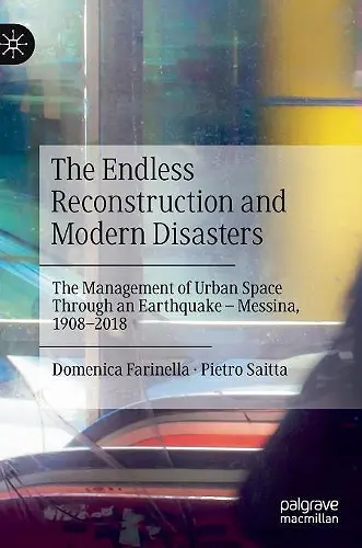 The Endless Reconstruction and Modern Disasters cover