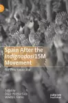 Spain After the Indignados/15M Movement cover