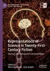 Representations of Science in Twenty-First-Century Fiction cover