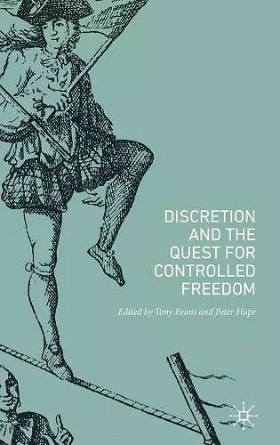 Discretion and the Quest for Controlled Freedom cover