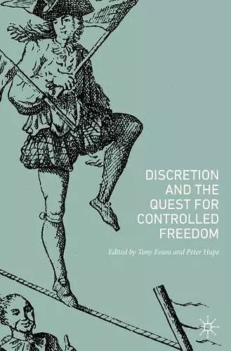 Discretion and the Quest for Controlled Freedom cover
