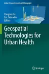 Geospatial Technologies for Urban Health cover