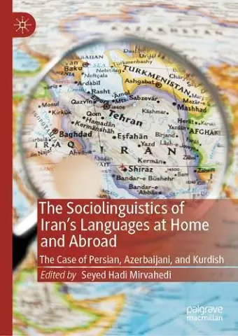 The Sociolinguistics of Iran’s Languages at Home and Abroad cover