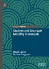 Student and Graduate Mobility in Armenia cover