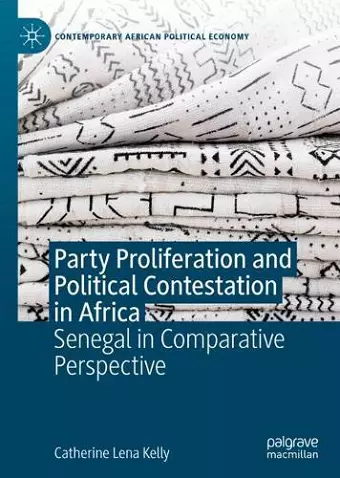 Party Proliferation and Political Contestation in Africa cover
