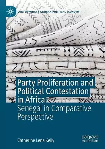 Party Proliferation and Political Contestation in Africa cover