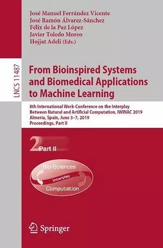 From Bioinspired Systems and Biomedical Applications to Machine Learning cover