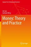 Money: Theory and Practice cover