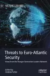 Threats to Euro-Atlantic Security cover