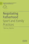 Negotiating Fatherhood cover
