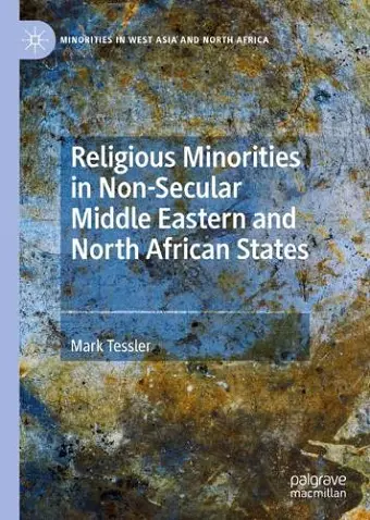 Religious Minorities in Non-Secular Middle Eastern and North African States cover
