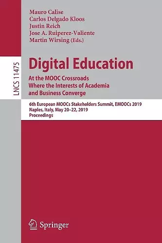 Digital Education: At the MOOC Crossroads Where the Interests of Academia and Business Converge cover