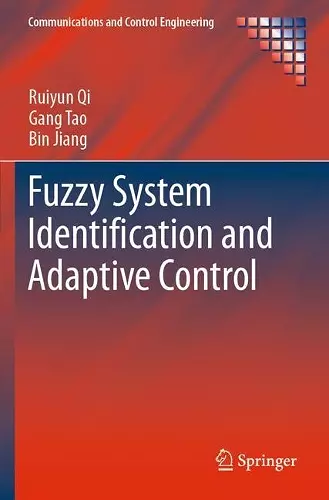 Fuzzy System Identification and Adaptive Control cover