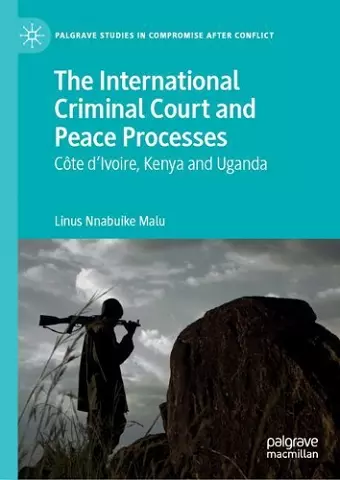 The International Criminal Court and Peace Processes cover