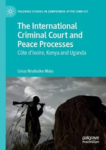 The International Criminal Court and Peace Processes cover