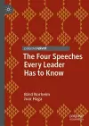 The Four Speeches Every Leader Has to Know cover