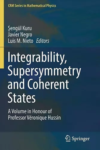 Integrability, Supersymmetry and Coherent States cover