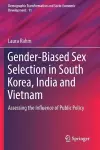 Gender-Biased Sex Selection in South Korea, India and Vietnam cover