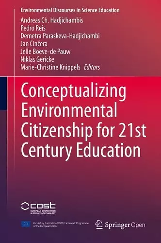 Conceptualizing Environmental Citizenship for 21st Century Education cover