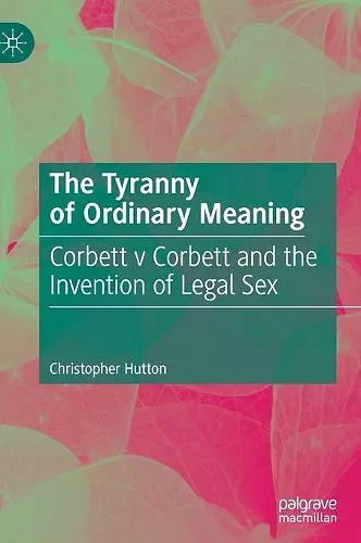 The Tyranny of Ordinary Meaning cover