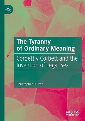 The Tyranny of Ordinary Meaning cover