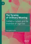 The Tyranny of Ordinary Meaning cover