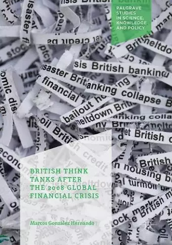 British Think Tanks After the 2008 Global Financial Crisis cover