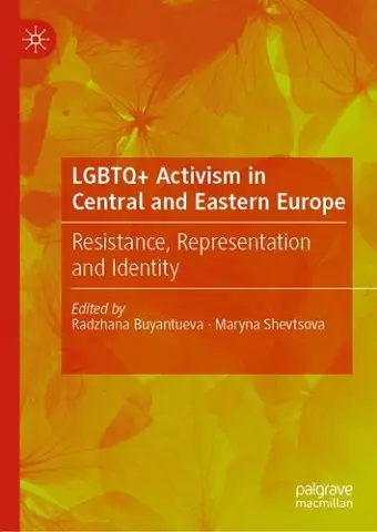 LGBTQ+ Activism in Central and Eastern Europe cover