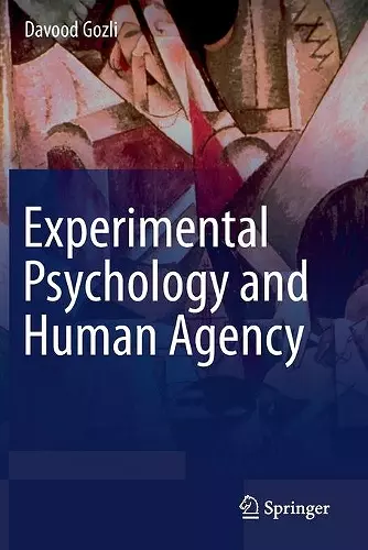 Experimental Psychology and Human Agency cover