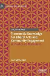Transmedia Knowledge for Liberal Arts and Community Engagement cover