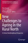 New Challenges to Ageing in the Rural North cover