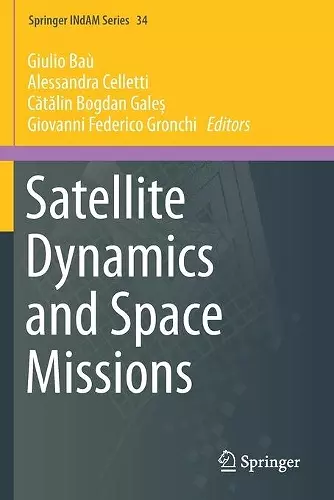 Satellite Dynamics and Space Missions cover