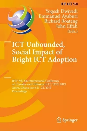 ICT Unbounded, Social Impact of Bright ICT Adoption cover