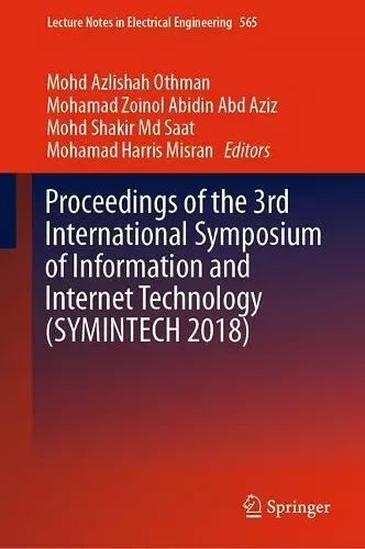 Proceedings of the 3rd International Symposium of Information and Internet Technology (SYMINTECH 2018) cover