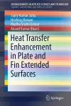 Heat Transfer Enhancement in Plate and Fin Extended Surfaces cover