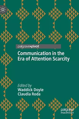 Communication in the Era of Attention Scarcity cover