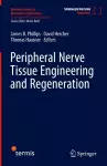 Peripheral Nerve Tissue Engineering and Regeneration cover