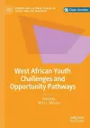 West African Youth Challenges and Opportunity Pathways cover
