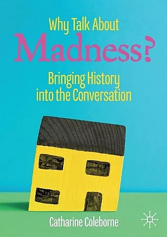 Why Talk About Madness? cover