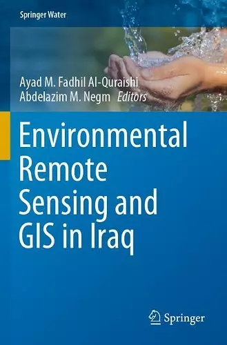 Environmental Remote Sensing and GIS in Iraq cover