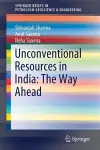 Unconventional Resources in India: The Way Ahead cover