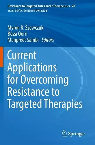 Current Applications for Overcoming Resistance to Targeted Therapies cover