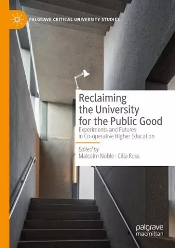 Reclaiming the University for the Public Good cover