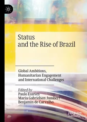 Status and the Rise of Brazil cover