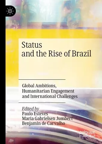 Status and the Rise of Brazil cover