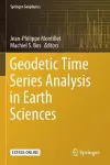 Geodetic Time Series Analysis in Earth Sciences cover