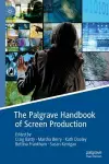 The Palgrave Handbook of Screen Production cover