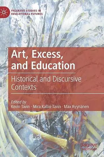 Art, Excess, and Education cover