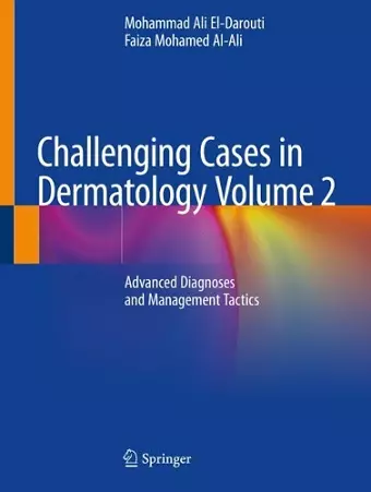 Challenging Cases in Dermatology Volume 2 cover