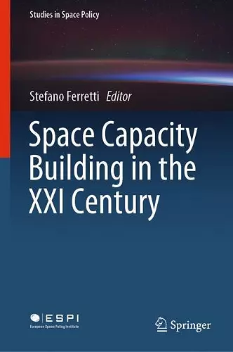 Space Capacity Building in the XXI Century cover